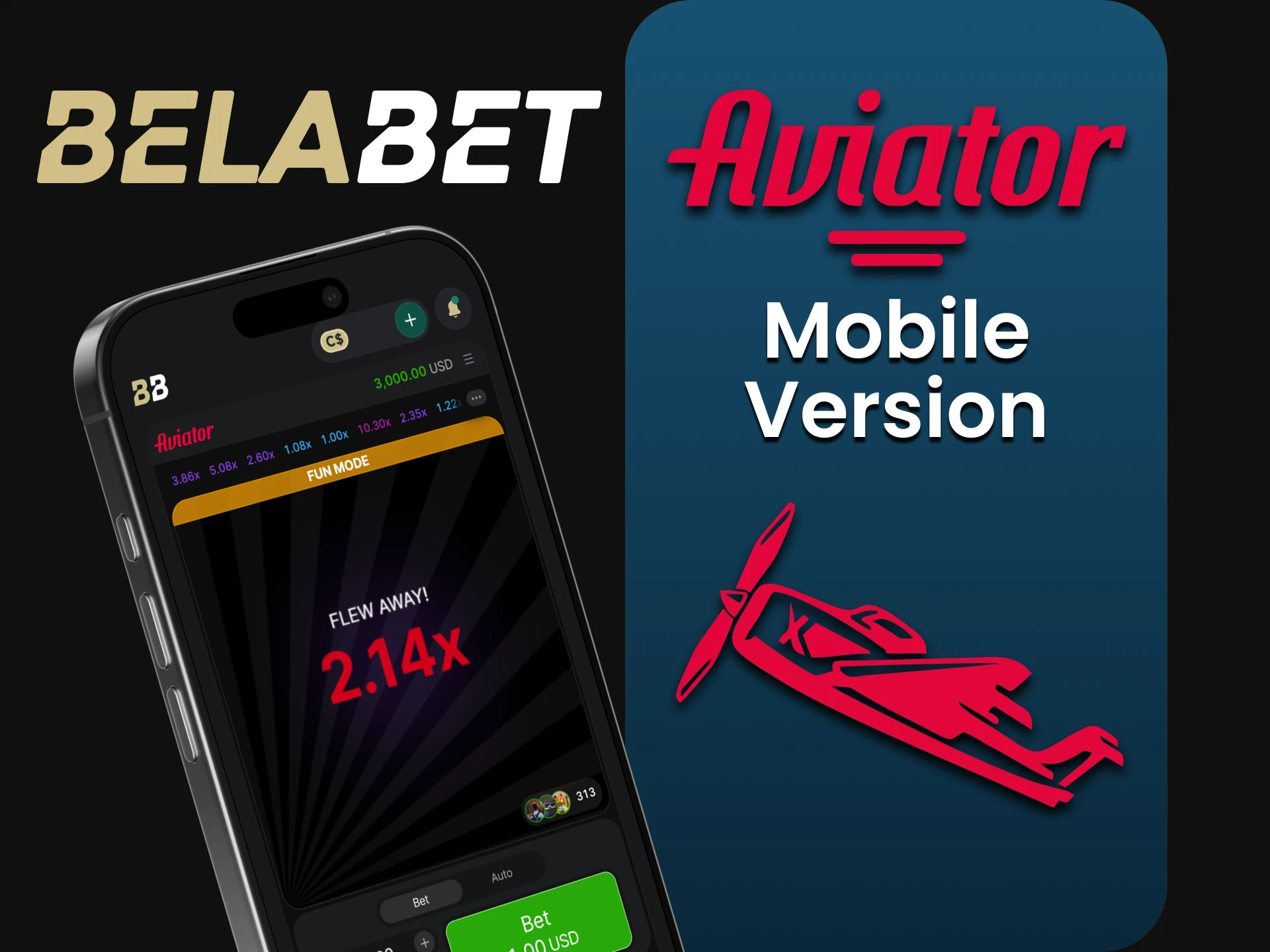 Use the mobile version of Belabet to play Aviator.